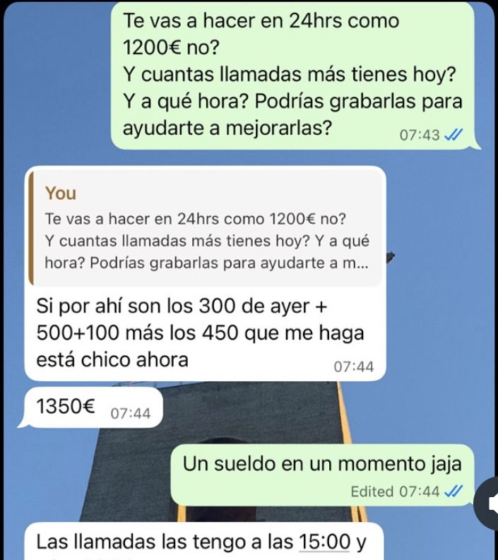 Chat de WhatsApp: te vas a hacer en 24 horas como 1200 euros; respuesta: 1350 euros